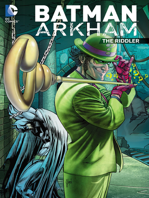 Title details for Batman Arkham: Riddler by Geoff Johns - Wait list